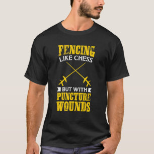 Camiseta Esgrima De Tee Como El Ajedrez Pero Con Puncance W