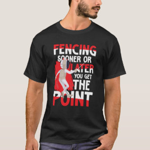 Camiseta Esgrima Tarde O Temprano Le Coges El Punto a Los E