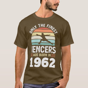 Camiseta Esgrimidores nacidos en 1962 Regalo de esgrima de 