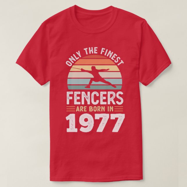 Camiseta Esgrimidores nacidos en 1977 50º regalo de cercado (Diseño del anverso)