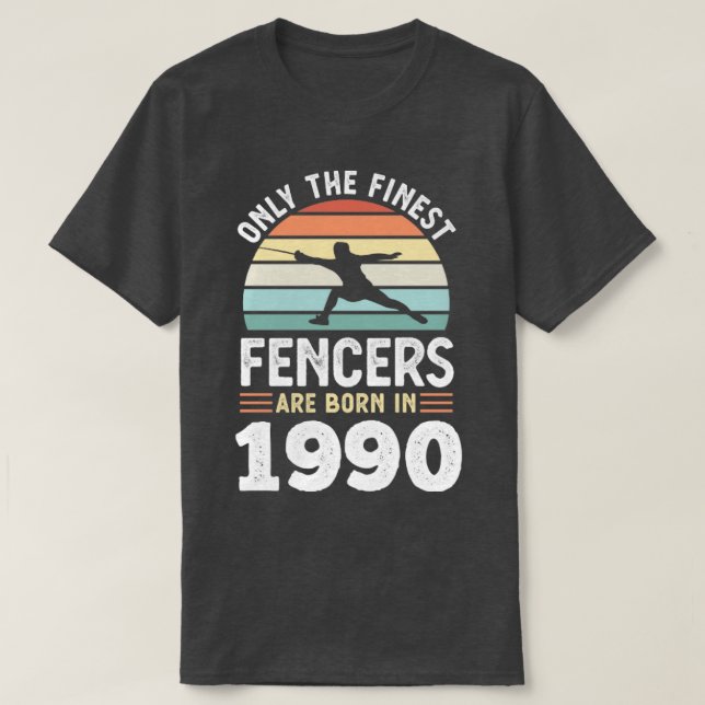 Camiseta Esgrimidores nacidos en 1990: regalo de esgrima po (Diseño del anverso)