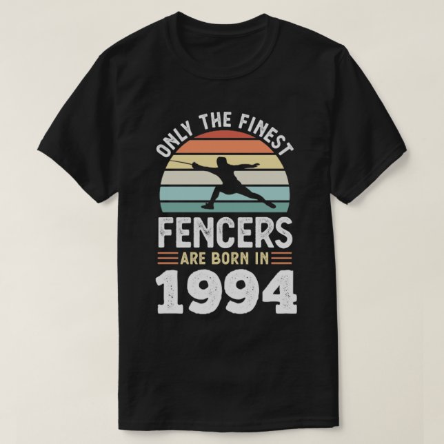 Camiseta Esgrimidores nacidos en 1994: regalo de esgrima po (Diseño del anverso)