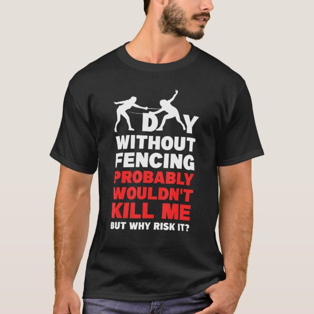 Camiseta Esgrimir un día sin esgrima (Anverso)