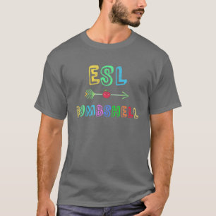 Camiseta ESL Bomshell Inglés Segundo Idioma Maestros Calien