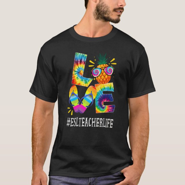 Camiseta Esl Teacher Love Pineapple Summer Off Due Dy (Anverso)