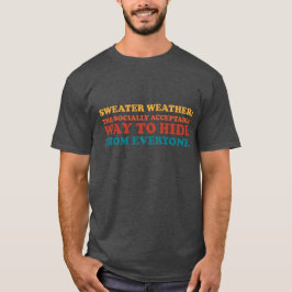 Camiseta Eslogan de humor de introvertido para clima de sué