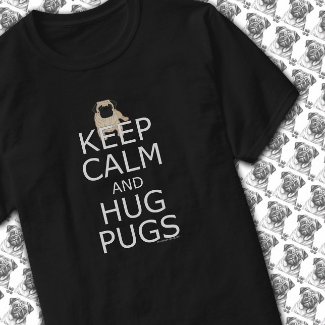 Camiseta Eslogan para Amantes de Pug Mantén la Calma Abraza (Pug Lovers Slogan Keep Calm Hug Pugs T-Shirt)