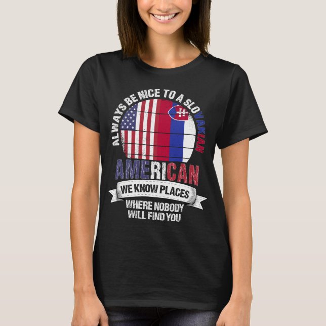 Camiseta Eslovaco Americano Saber Lugares Bandera de Eslova (Anverso)