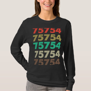 Camiseta Eso Dice 75754 Código Retro Zip Zipcode 75754