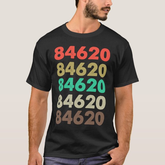 Camiseta Eso dice 84620 Código Retro Zip Zipcode 84620 (Anverso)