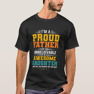Camiseta Eso Dice Que Soy Un Orgulloso Padre Increíble Impr
