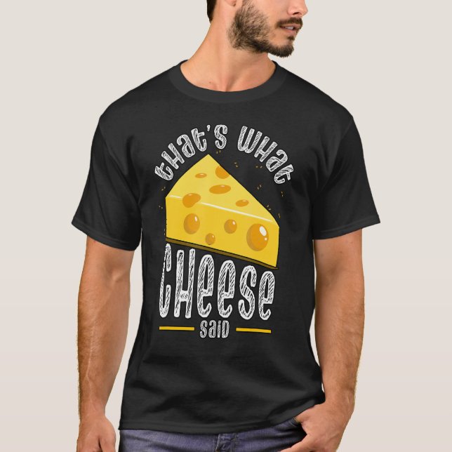 Camiseta Eso Dijo Cheese (Anverso)