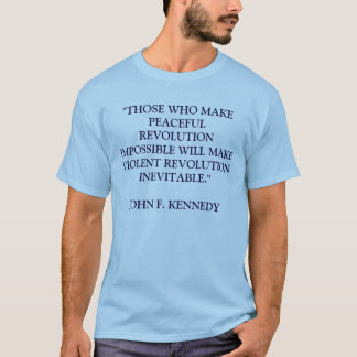 CAMISETA ESO EL WHO HACE LA REVOLUCIÓN PACÍFICA W