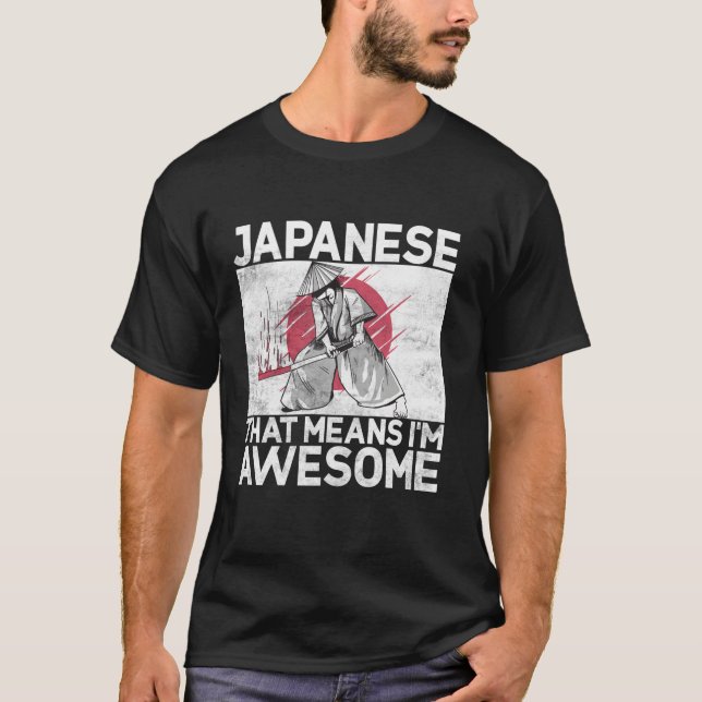 Camiseta Eso en japonés significa que soy increíble. (Anverso)