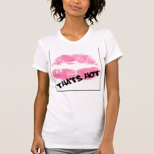 Camiseta Eso es caliente (Anverso)