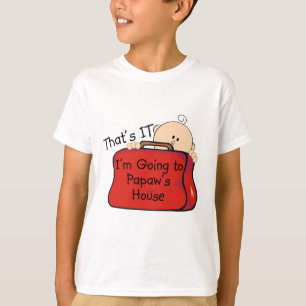 Camiseta Eso es él Papaw