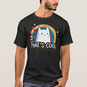 Camiseta Eso Es Guay - Un Gato De Caricatura.