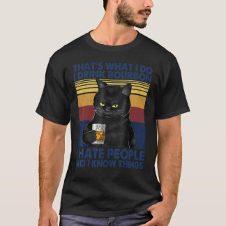 Camiseta Eso es lo que bebo Borbón y sé cosas