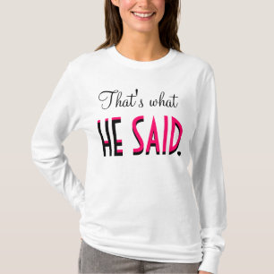 Camiseta Eso es lo que ÉL DIJO