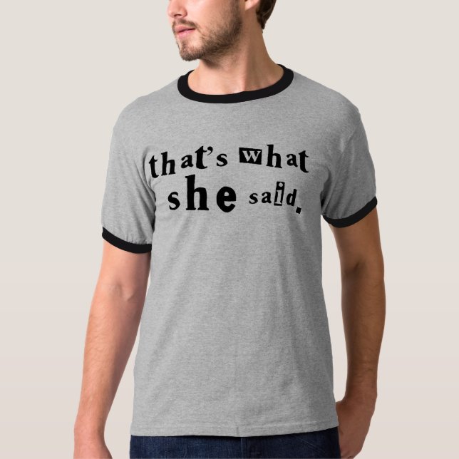 Camiseta eso es lo que ella dijo (Anverso)