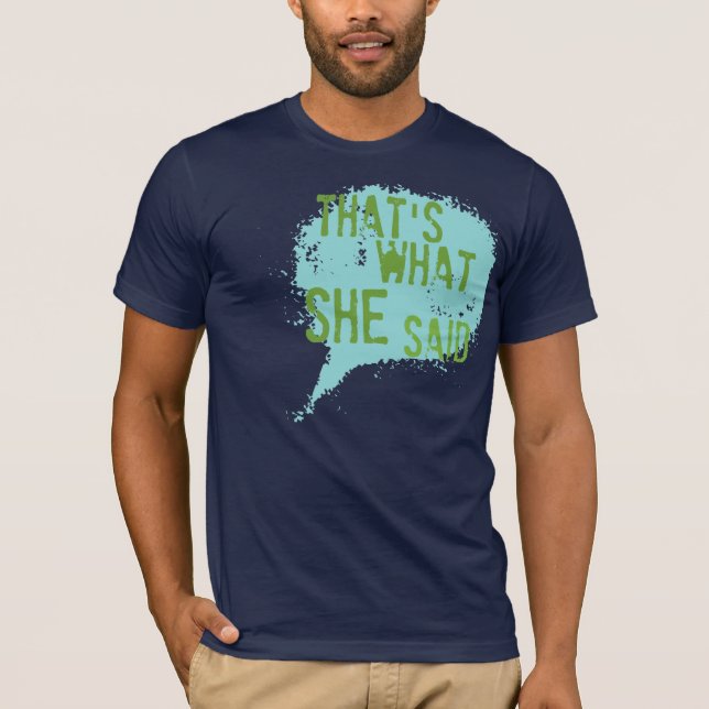 CAMISETA ESO ES LO QUE ELLA DIJO (Anverso)