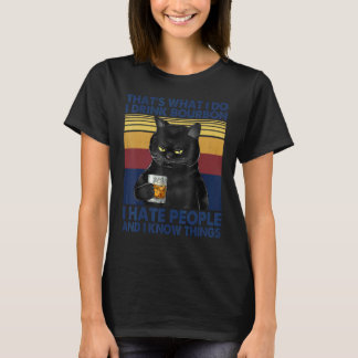 Camiseta Eso Es Lo Que Hago Bebo Bourbon Y Sé Cosas