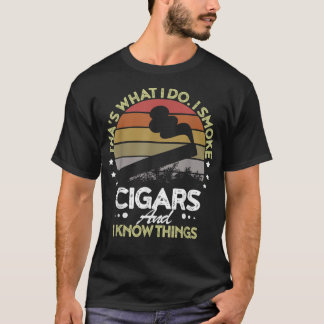 Camiseta Eso es lo que hago, fumo cigarrillos y sé cosas