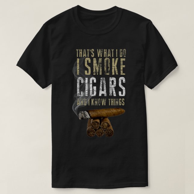Camiseta Eso es lo que hago, fumo cigarrillos y sé cosas  (Diseño del anverso)