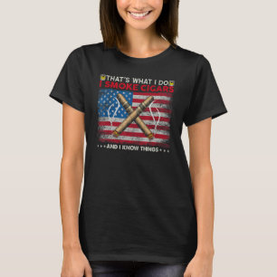Camiseta Eso es lo que hago fumo puros y sé cosas