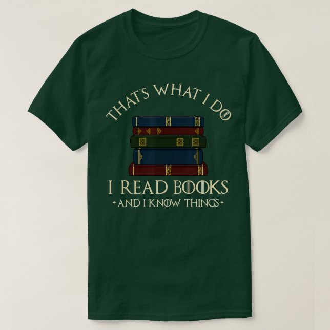 Camiseta Eso es lo que hago, leo libros y sé cosas - (Diseño del anverso)
