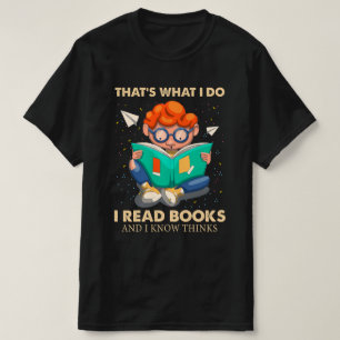 Camiseta Eso es lo que hago, leo libros y sé cosas