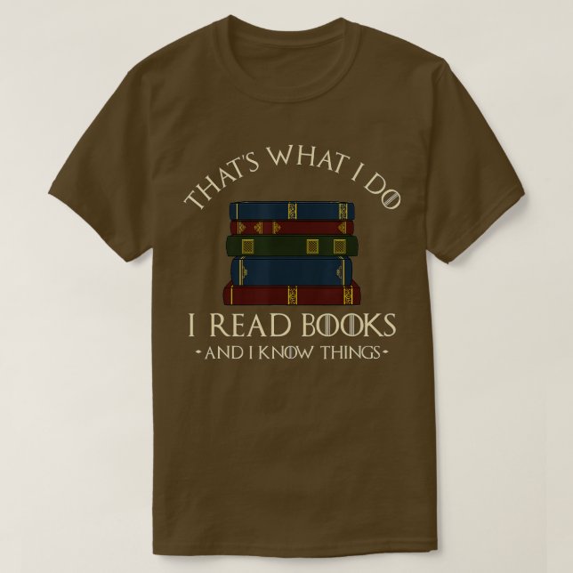 Camiseta Eso es lo que hago, leo libros y sé cosas -  (Diseño del anverso)