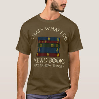 Camiseta Eso es lo que hago, leo libros y sé cosas - 