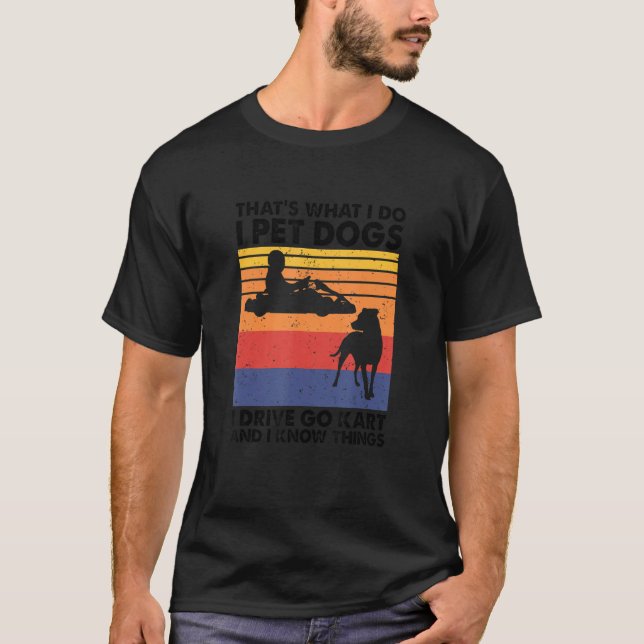 Camiseta Eso es lo que hago, Mascota de perros, conduzco, v (Anverso)