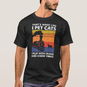 Camiseta Eso es lo que hago, Mascota gatos que juego con el
