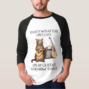 Camiseta Eso es lo que hago, Mascota gatos que toco guitare
