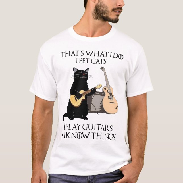 Camiseta Eso es lo que hago, Mascota gatos que toco guitare (Anverso)