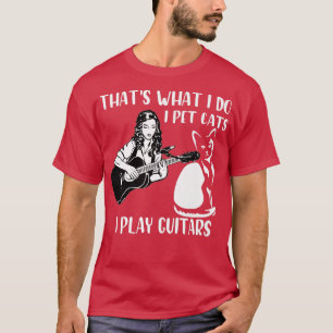 Camiseta Eso es lo que hago Mascota gatos que toco guitares