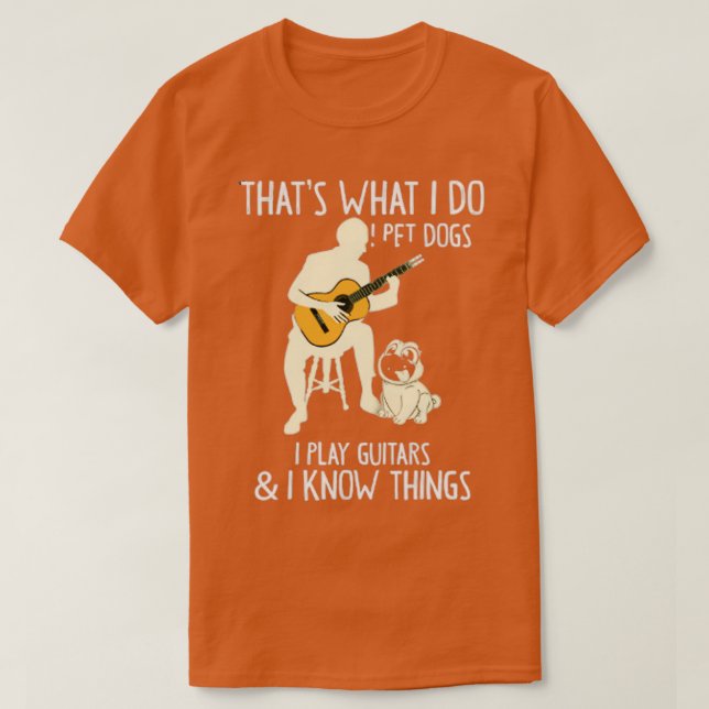 Camiseta Eso es lo que hago mascota perros que toco guitarr (Diseño del anverso)