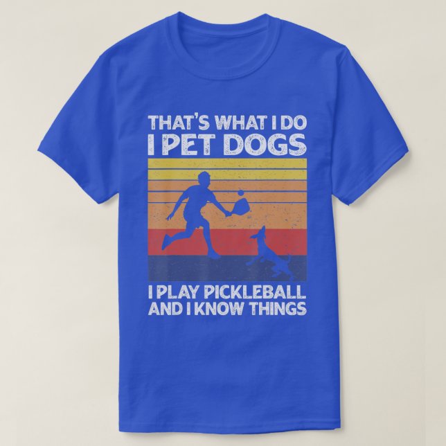 Camiseta Eso es lo que hago, Mascota perros que toco pelota (Diseño del anverso)