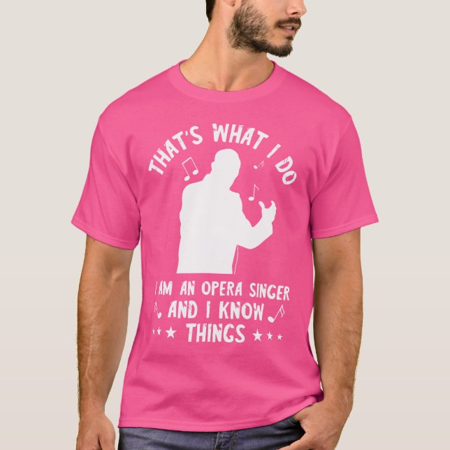 Camiseta Eso Es Lo Que Hago Opera Cantante Teatro Opera Voc (Anverso)