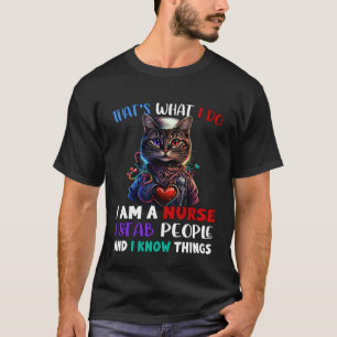 Camiseta Eso Es Lo Que Hago Soy Una Enfermera Pincho A La G