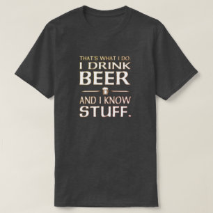 Camiseta Eso es lo que hago, tomo cerveza y sé cosas de T-S