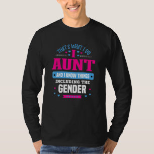 Camiseta Eso Es Lo Que Hago Y Sé Las Cosas Tía