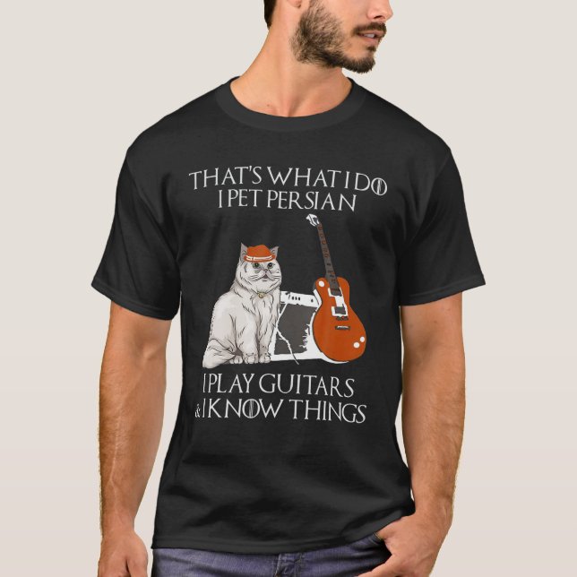 Camiseta Eso es lo que hago yo Mascota Persa Jugar Guitars  (Anverso)