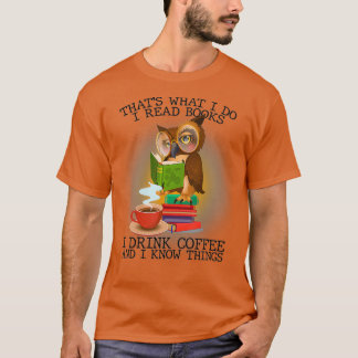 Camiseta Eso Es Lo Que Leo Libros Que Bebí Lechuza De Café