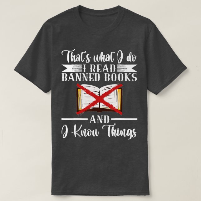 Camiseta Eso Es Lo Que Leo Los Libros Prohibidos (Diseño del anverso)