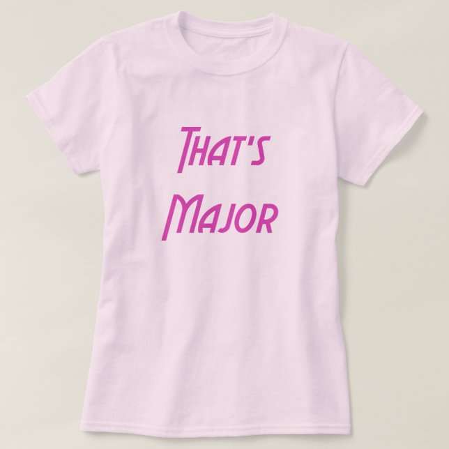 Camiseta Eso es mayor (Diseño del anverso)