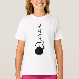 Camiseta Eso es texto que fluye de la tetera