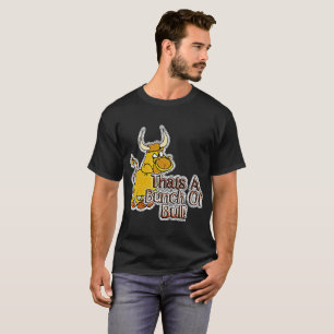 Camiseta Eso Es Un Montón De Toros